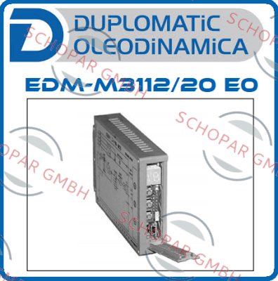 Duplomatic-EDM-M3112/20 E0